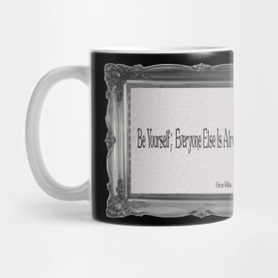 Be Yourself Mug